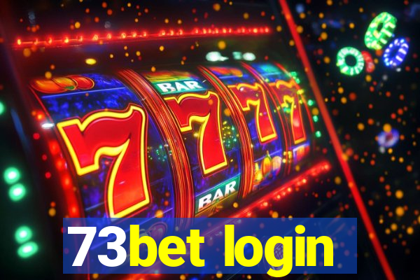 73bet login